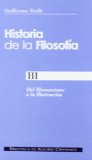 Portada de HISTORIA DE LA FILOSOFÍA. III: DEL HUMANISMO A LA ILUSTRACIÓN (SIGLOS XV-XVIII)