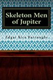 Portada de SKELETON MEN OF JUPITER