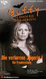 Portada de BUFFY, IM BANN DER D&Auml;MONEN, DIE VERLORENE J&Auml;GERIN