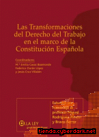 Portada de LAS TRANSFORMACIONES DEL DERECHO DEL TRABAJO EN EL MARCO DE LA CONSTITUCIÓN ESPAÑOLA - EBOOK