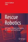 Portada de RESCUE ROBOTICS: DDT PROJECT ON ROBOTS AND SYSTEMS FOR URBAN SEARCH AND RESCUE