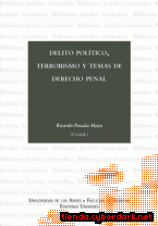 Portada de DELITO POLÍTICO, TERRORISMO Y TEMAS DE DERECHO PENAL - EBOOK