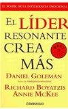 Portada de EL LIDER RESONANTE CREA MAS/ THE NEW LEADERS: PRIMAL LEADERSHIP