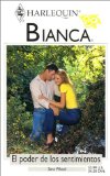 Portada de EL PODER DE LOS SENTIMIENTOS / THE POWER OF THE FEELINGS (HARLEQUIN BIANCA)