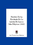 Portada de PERDIDA DE LA PROVINCIA DE LA ISABELA DE LUZON: ISLAS FILIPINAS (1900)