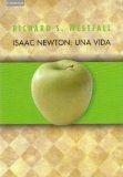 Portada de ISAAC NEWTON: UNA VIDA.