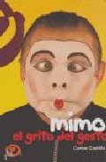 Portada de MIMO: EL GRITO DEL GESTO