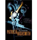 Portada de [(A DOG'S RANSOM)] [AUTHOR: PATRICIA HIGHSMITH] PUBLISHED ON (OCTOBER, 2002)