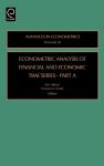 Portada de ECONOMETRIC ANALYSIS OF FINANCIAL AND ECONOMIC TIME SERIES: PART A: 20 (ADVANCES IN ECONOMETRICS)