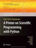 Portada de A PRIMER ON SCIENTIFIC PROGRAMMING WITH PYTHON (TEXTS IN COMPUTATIONAL SCIENCE AND ENGINEERING)