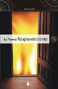 Portada de LA PUERTA RESPLANDECIENTE