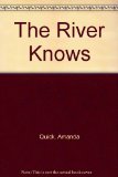 Portada de THE RIVER KNOWS