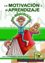 Portada de LA MOTIVACIÓN Y EL APRENDIZAJE EN EDUCACIÓN - EBOOK