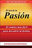 Portada de EL TEST DE LA PASI&Oacute;N: EL CAMINO M&Aacute;S F&Aacute;CIL PARA DESCUBRIR TU DESTINO