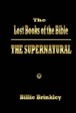Portada de THE LOST BOOKS OF THE BIBLE - THE SUPERNATURAL