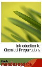 Portada de INTRODUCTION TO CHEMICAL PREPARATIONS