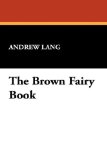 Portada de THE BROWN FAIRY BOOK