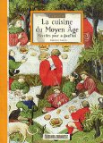 Portada de LA CUISINE DU MOYEN AGE (CONNAÎTRE)