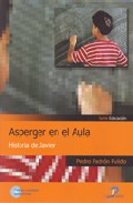 Portada de ASPERGER EN EL AULA: HISTORIA DE JAVIER