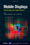 Portada de MOBILE DISPLAYS: TECHNOLOGY AND APPLICATIONS