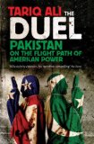 Portada de THE DUEL: PAKISTAN ON THE FLIGHT PATH OF AMERICAN POWER
