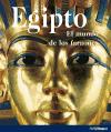 Portada de EGIPTO: EL MUNDO DE LOS FARAONES