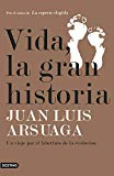 Portada de VIDA, LA GRAN HISTORIA: UN VIAJE POR EL LABERINTO DE LA EVOLUCIÓN (IMAGO MUNDI)