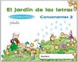 Portada de EL JARDÍN DE LAS LETRAS. CONSONANTES 2. EDUCACIÓN INFANTIL