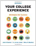 Portada de YOUR COLLEGE EXPERIENCE: STRATEGIES FOR SUCCESS
