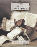 Portada de TRUE IRISH GHOST STORIES