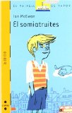 Portada de ELS SOMIATRUITES