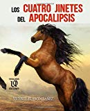 Portada de LOS CUATRO JINETES DEL APOCALIPSIS