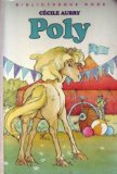 Portada de POLY OU LA MERVEILLEUSE HISTOIRE D'UN PETIT GARÇON ET D'UN PONEY