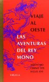 Portada de VIAJE AL OESTE; LAS AVENTURAS DEL REY MONO