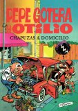 Portada de PEPE GOTERA Y OTILIO. CHAPUZAS A DOMICILIO