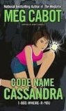 Portada de CODE NAME CASSANDRA (1-800-WHERE-R-YOU)