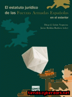 Portada de EL ESTATUTO JURÍDICO DE LAS FUERZAS ARMADAS ESPAÑOLAS EN EL EXTERIOR - EBOOK