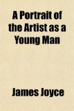 Portada de A PORTRAIT OF THE ARTIST AS A YOUNG MAN