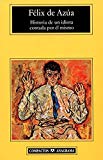 Portada de HISTORIA DE UN IDIOTA CONTADA POR EL MISMO: EL CONTENIDO DE LA FELICIDAD