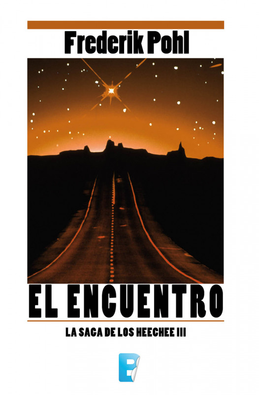 Portada de EL ENCUENTRO. LOS ANALES DE LOS HEECHEE III