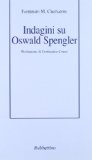 Portada de INDAGINI SU OSWALD SPENGLER (ARS CRITICA)