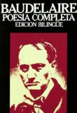 Portada de BAUDELAIRE: POESIA COMPLETA. EDICION BILINGUE