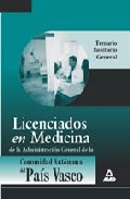 Portada de LICENCIADOS EN MEDICINA DE LA ADMINISTRACION GENERAL DE LA COMUNIDAD AUTONOMA DEL PAIS VASCO. TEMARIO