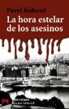 Portada de LA HORA ESTELAR DE LOS ASESINOS