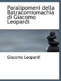 Portada de PARALIPOMENI DELLA BATRACOMIOMACHIA DI GIACOMO LEOPARDI