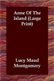 Portada de ANNE OF THE ISLAND (LARGE PRINT)