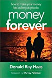 Portada de MONEY FOREVER: HOW TO MAKE YOUR MONEY LAST AS LONG AS YOU DO