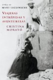 Portada de VIAJERAS INTREPIDAS Y AVENTURERAS