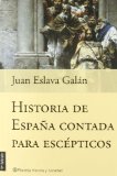 Portada de HISTORIA DE ESPAÑA CONTADA PARA ESCEPTICOS