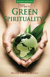 Portada de WHAT IS GREEN SPIRITUALITY?